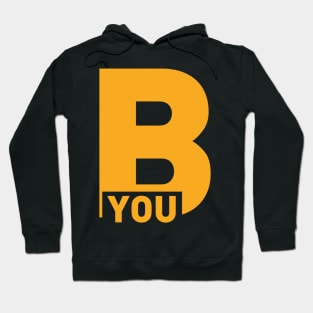 Be You Hoodie